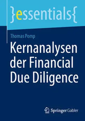 Pomp |  Kernanalysen der Financial Due Diligence | eBook | Sack Fachmedien