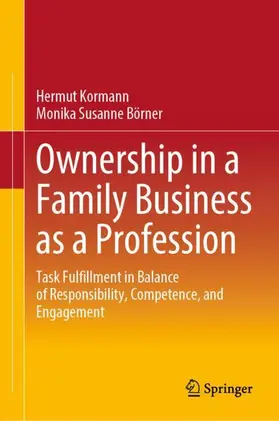 Börner / Kormann |  Ownership in a Family Business as a Profession | Buch |  Sack Fachmedien