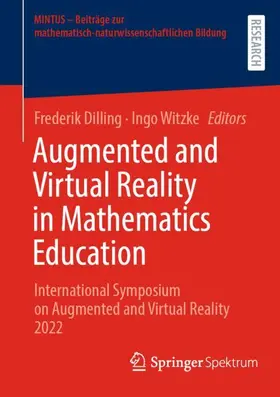 Witzke / Dilling |  Augmented and Virtual Reality in Mathematics Education | Buch |  Sack Fachmedien