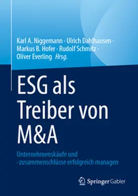 Niggemann / Dahlhausen / Everling |  ESG als Treiber von M&A | Buch |  Sack Fachmedien