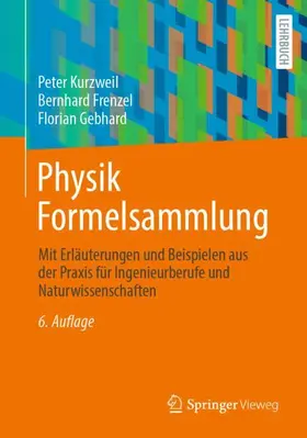 Kurzweil / Gebhard / Frenzel |  Physik Formelsammlung | Buch |  Sack Fachmedien