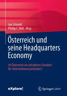 Nell / Schmitt |  Österreich und seine Headquarters Economy | Buch |  Sack Fachmedien