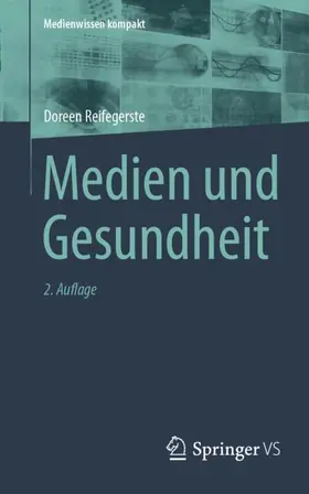 Reifegerste |  Medien und Gesundheit | Buch |  Sack Fachmedien