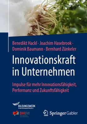 Hackl / Hasebrook / Baumann |  Innovationskraft in Unternehmen | eBook | Sack Fachmedien