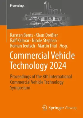 Berns / Dreßler / Thul | Commercial Vehicle Technology 2024 | Buch | 978-3-658-45698-6 | sack.de