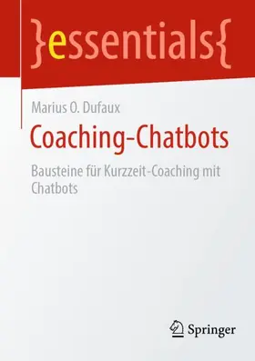 Dufaux |  Coaching-Chatbots | Buch |  Sack Fachmedien