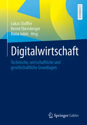 Staffler / Ebersberger / Jobin |  Digitalwirtschaft | eBook | Sack Fachmedien