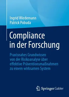 Pobuda / Wiedemann |  Compliance in der Forschung | Buch |  Sack Fachmedien