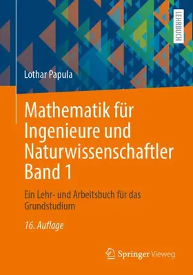 Papula |  Mathematik für Ingenieure und Naturwissenschaftler Band 1 | Buch |  Sack Fachmedien