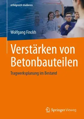 Finckh |  Verstärken von Betonbauteilen | Buch |  Sack Fachmedien