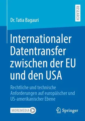 Bagauri |  Internationaler Datentransfer zwischen der EU und den USA | Buch |  Sack Fachmedien