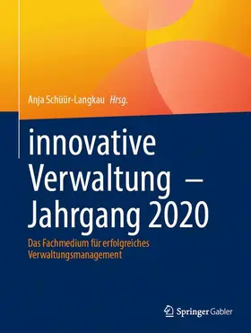 Schüür-Langkau |  innovative Verwaltung  ¿ Jahrgang 2020 | Buch |  Sack Fachmedien