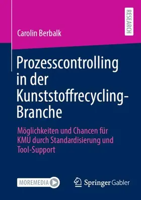 Berbalk |  Prozesscontrolling in der Kunststoffrecycling-Branche | Buch |  Sack Fachmedien