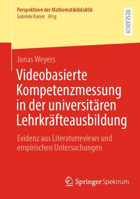 Weyers |  Videobasierte Kompetenzmessung in der universitären Lehrkräfteausbildung | Buch |  Sack Fachmedien