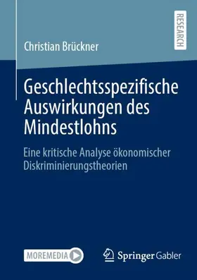 Brückner |  Geschlechtsspezifische Auswirkungen des Mindestlohns | Buch |  Sack Fachmedien