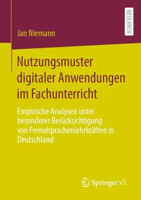 Niemann |  Nutzungsmuster digitaler Anwendungen im Fachunterricht | Buch |  Sack Fachmedien