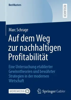 Schrage |  Auf dem Weg zur nachhaltigen Profitabilität | Buch |  Sack Fachmedien