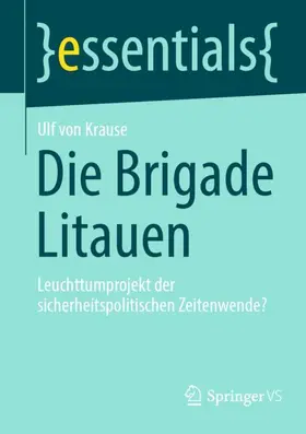 von Krause |  Die Brigade Litauen | Buch |  Sack Fachmedien