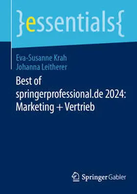 Krah / Leitherer |  Best of springerprofessional.de 2024: Marketing + Vertrieb | eBook | Sack Fachmedien