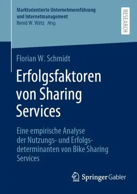 Schmidt |  Erfolgsfaktoren von Sharing Services | Buch |  Sack Fachmedien