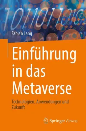 Lang |  Einführung in das Metaverse | Buch |  Sack Fachmedien