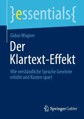 Wagner |  Der Klartext-Effekt | Buch |  Sack Fachmedien