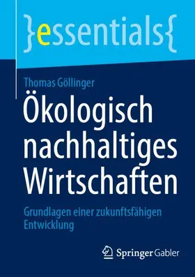 Göllinger |  Ökologisch nachhaltiges Wirtschaften | Buch |  Sack Fachmedien