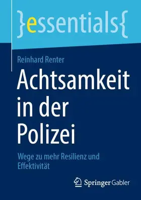 Renter |  Achtsamkeit in der Polizei | Buch |  Sack Fachmedien