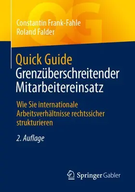 Falder / Frank-Fahle |  Quick Guide Grenzüberschreitender Mitarbeitereinsatz | Buch |  Sack Fachmedien