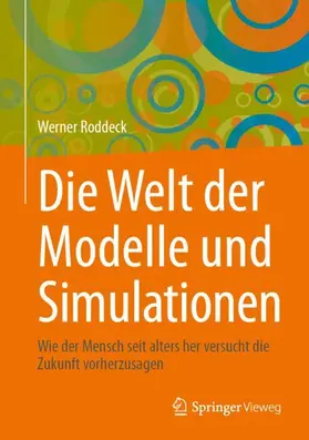 Roddeck |  Die Welt der Modelle und Simulationen | Buch |  Sack Fachmedien