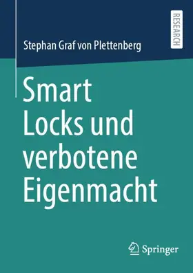 Graf von Plettenberg |  Smart Locks und verbotene Eigenmacht | Buch |  Sack Fachmedien