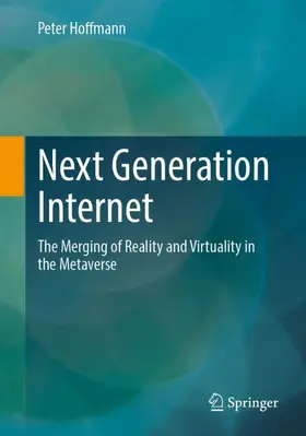 Hoffmann |  Next Generation Internet | Buch |  Sack Fachmedien