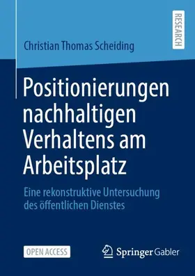 Scheiding |  Positionierungen nachhaltigen Verhaltens am Arbeitsplatz | Buch |  Sack Fachmedien