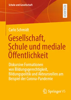 Schmidt |  Gesellschaft, Schule und mediale Öffentlichkeit | eBook | Sack Fachmedien