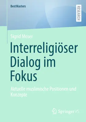 Moser |  Interreligiöser Dialog im Fokus | Buch |  Sack Fachmedien