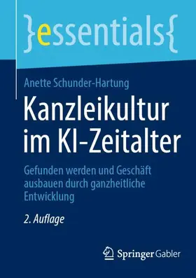 Schunder-Hartung |  Kanzleikultur im KI-Zeitalter | Buch |  Sack Fachmedien