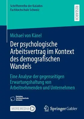 von Känel |  Der psychologische Arbeitsvertrag im Kontext des demografischen Wandels | Buch |  Sack Fachmedien