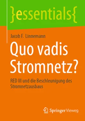 Linnemann |  Quo vadis Stromnetz? | eBook | Sack Fachmedien