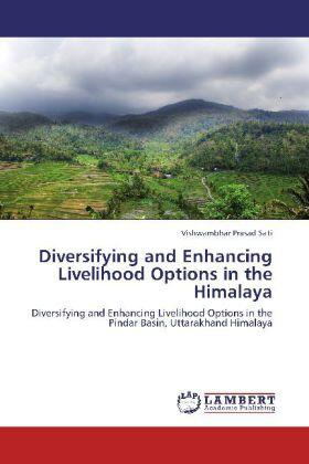 Sati |  Diversifying and Enhancing Livelihood Options in the Himalaya | Buch |  Sack Fachmedien