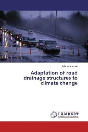 Kalantari |  Adaptation of road drainage structures to climate change | Buch |  Sack Fachmedien