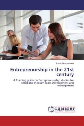 Orumwense |  Entreprenurship in the 21st century | Buch |  Sack Fachmedien