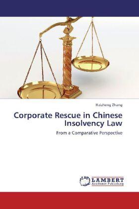 Zhang |  Corporate Rescue in Chinese Insolvency Law | Buch |  Sack Fachmedien