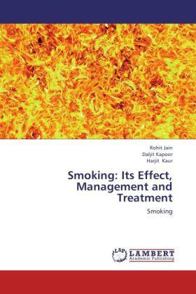 Jain / Kapoor / Kaur |  Smoking: Its Effect, Management and Treatment | Buch |  Sack Fachmedien