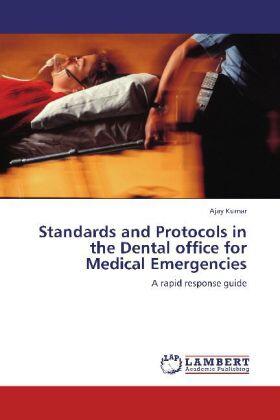 Kumar |  Standards and Protocols in the Dental office for Medical Emergencies | Buch |  Sack Fachmedien