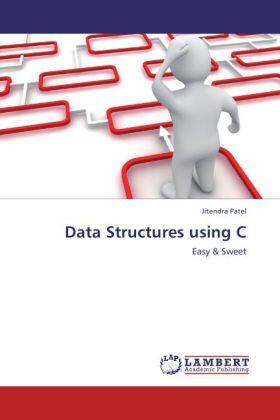 Patel |  Data Structures using C | Buch |  Sack Fachmedien