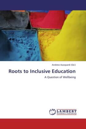 Azzopardi |  Roots to Inclusive Education | Buch |  Sack Fachmedien