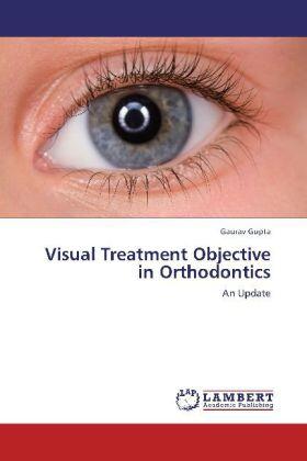 Gupta |  Visual Treatment Objective in Orthodontics | Buch |  Sack Fachmedien