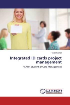 Kumar |  Integrated ID cards project management | Buch |  Sack Fachmedien