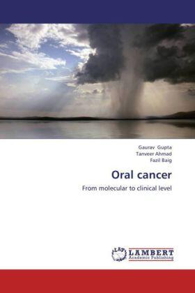 Gupta / Ahmad / Baig |  Oral cancer | Buch |  Sack Fachmedien