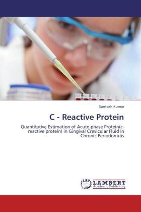 Kumar |  C - Reactive Protein | Buch |  Sack Fachmedien